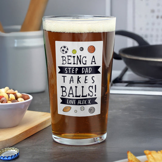 Personalised "It Takes Balls" Printed Beer Glass